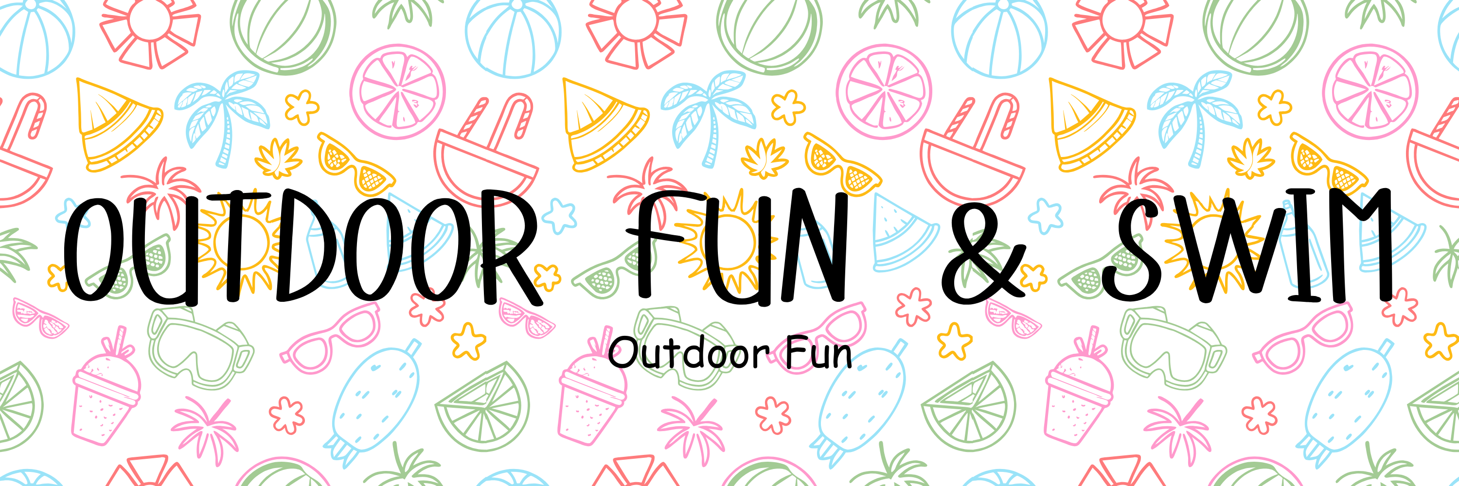 Outdoor Fun