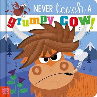 You Must Never Touch A Grumpy Cow