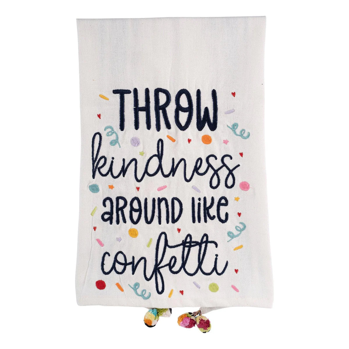 Glory Haus Throw Kindness Around Like Confetti Tea Towel-GLORY HAUS-Little Giant Kidz