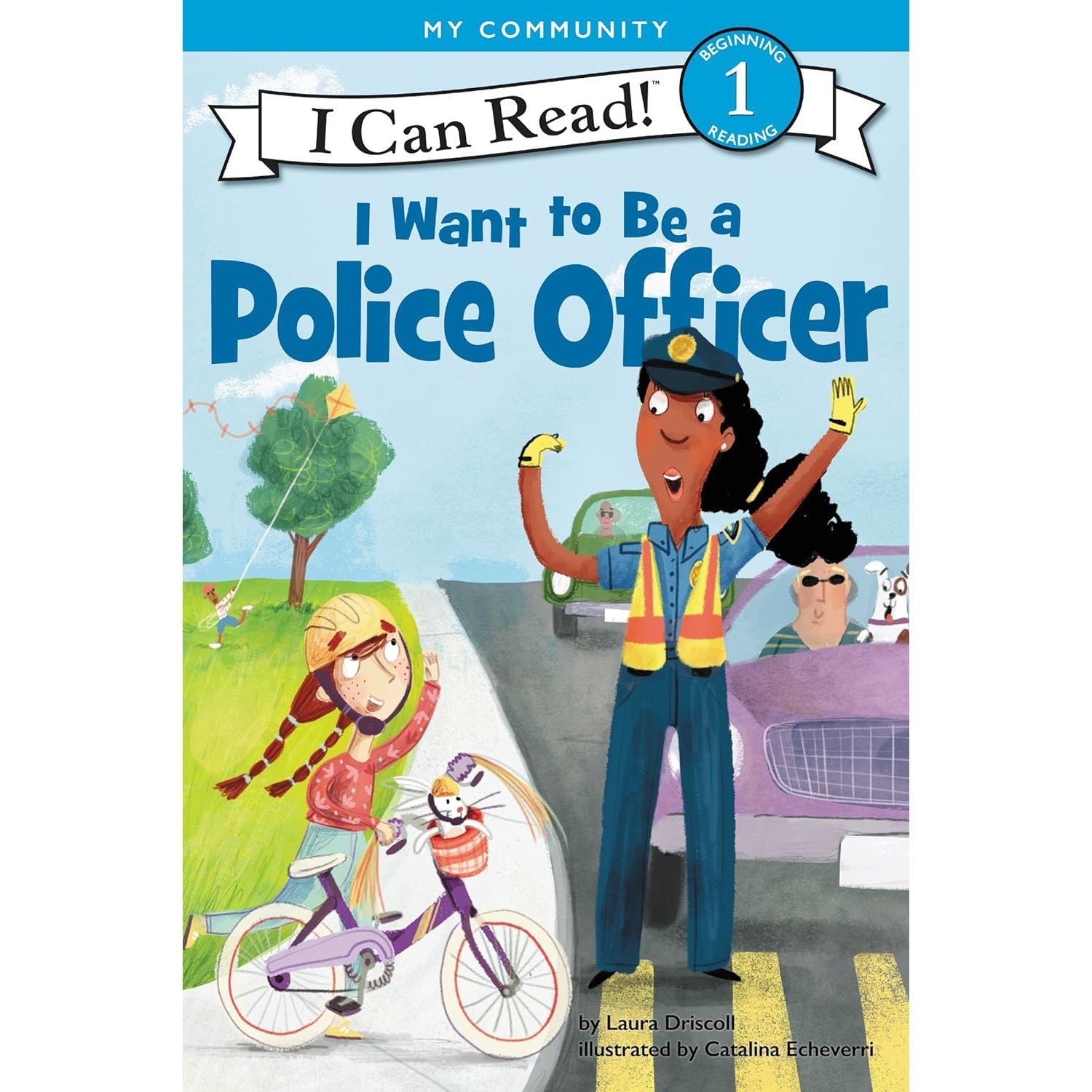 Harper Collins: I Can Read Level 1: I Want to Be a Police Officer