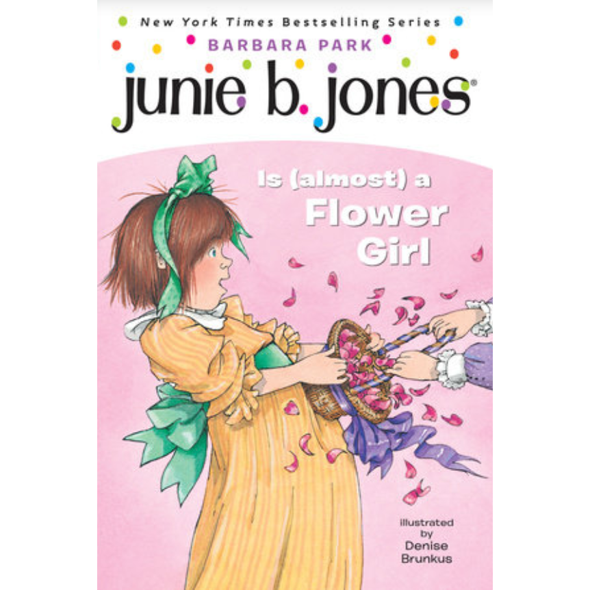 Junie B. Jones #13: Junie B. Jones Is (almost) a Flower Girl-PENGUIN RANDOM HOUSE-Little Giant Kidz