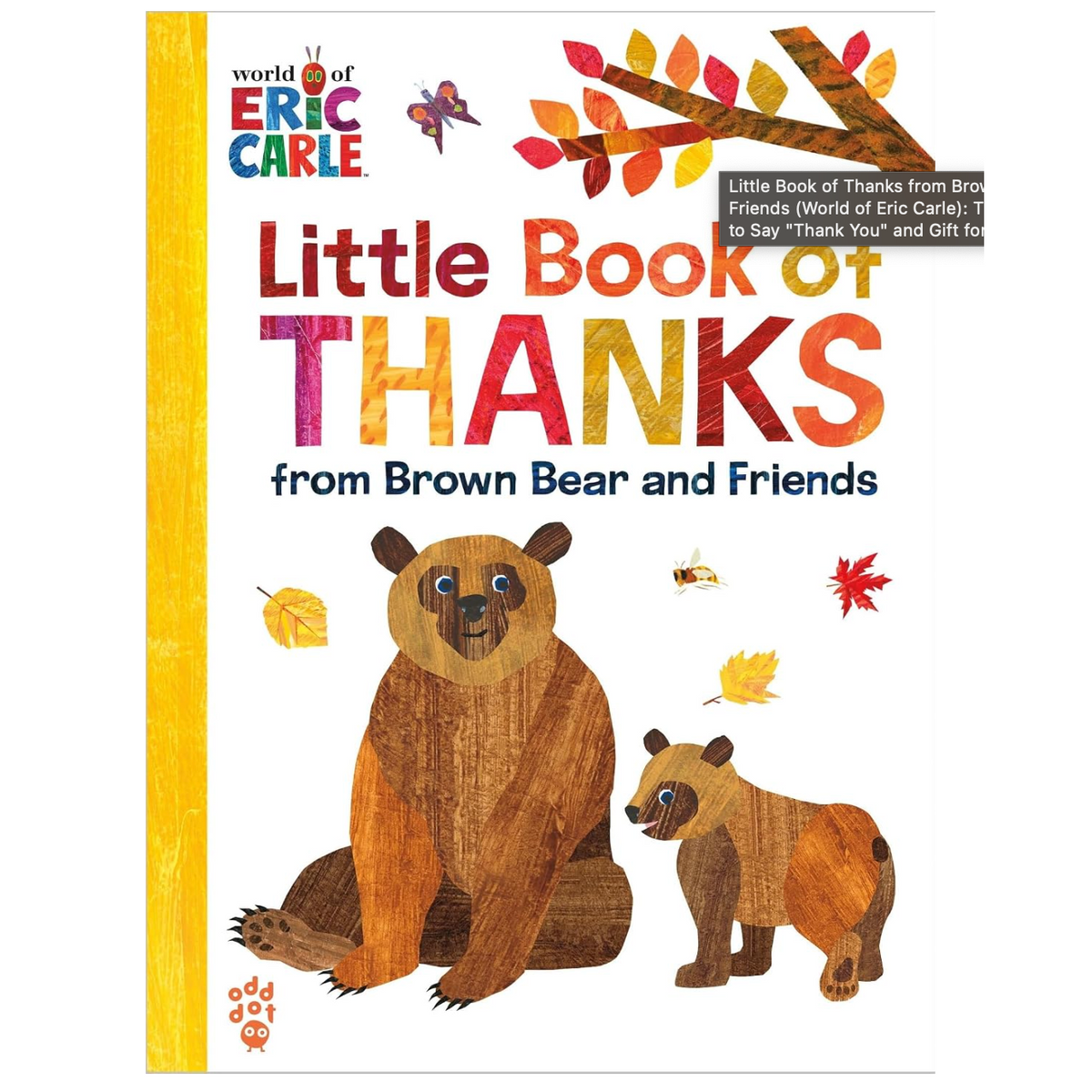 Little Book of Thanks from Brown Bear and Friends-MACMILLAN PUBLISHERS-Little Giant Kidz
