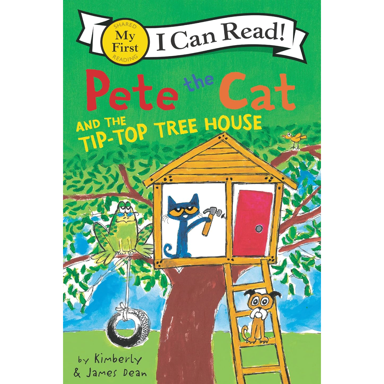 Pete the Cat and the Tip-Top Tree House-HARPER COLLINS PUBLISHERS-Little Giant Kidz