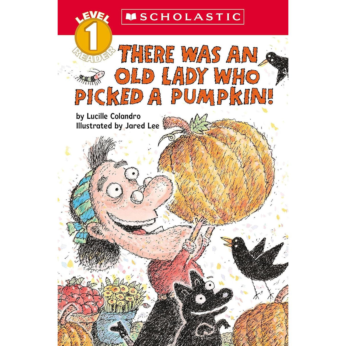 Scholastic: There Was an Old Lady Who Picked A Pumpkin (Paperback Book)-Scholastic-Little Giant Kidz