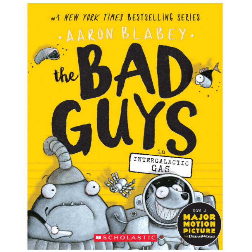 The Bad Guys in Intergalactic Gas-Scholastic-Little Giant Kidz