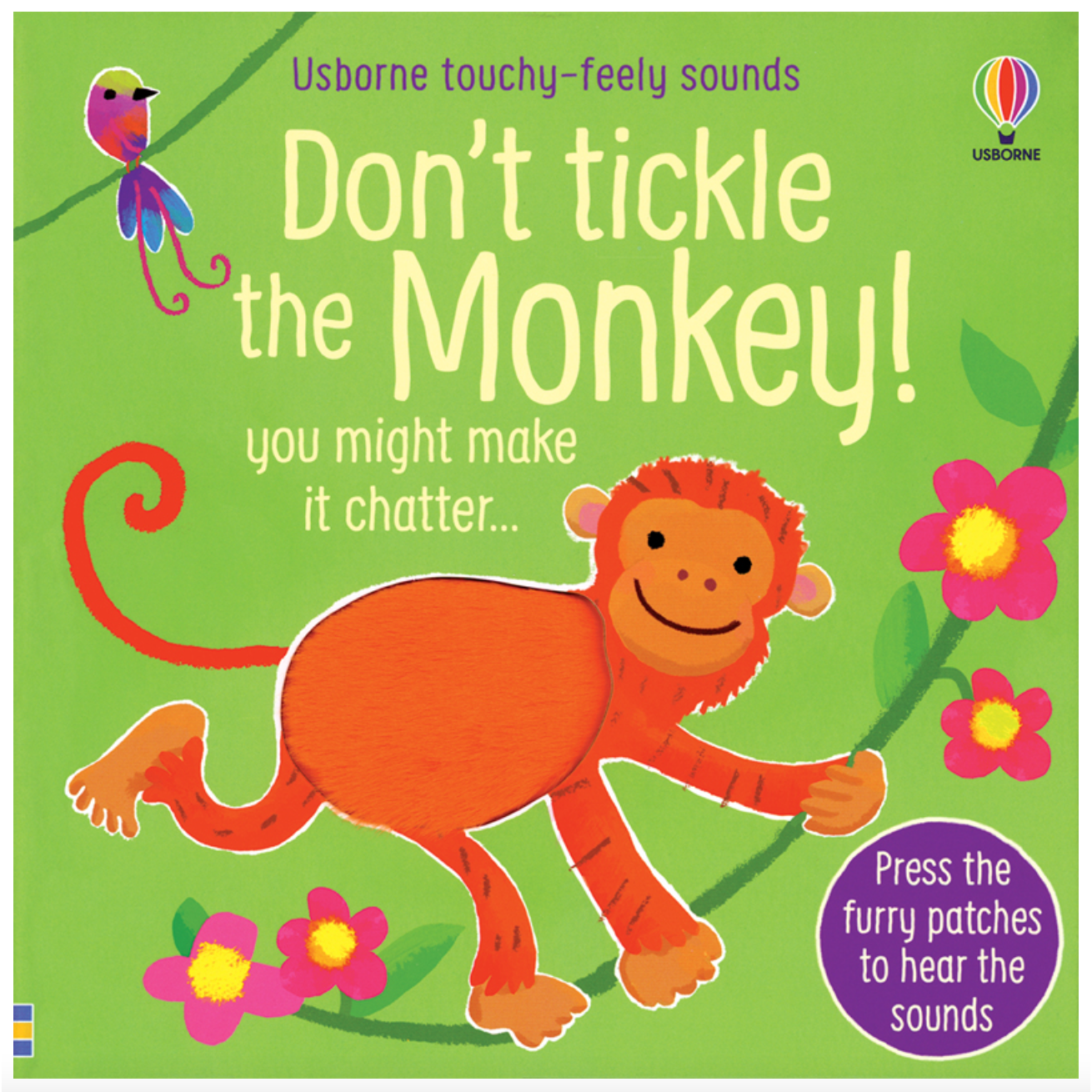 Usborne Books: Don't Tickle the Monkey! - Touchy-Feely Sounds (Board Book)-HARPER COLLINS PUBLISHERS-Little Giant Kidz