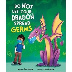 Capstone Publishing: Do Not Let Your Dragon Spread Germs (Hardcover Book)-CAPSTONE PUBLISHING-Little Giant Kidz