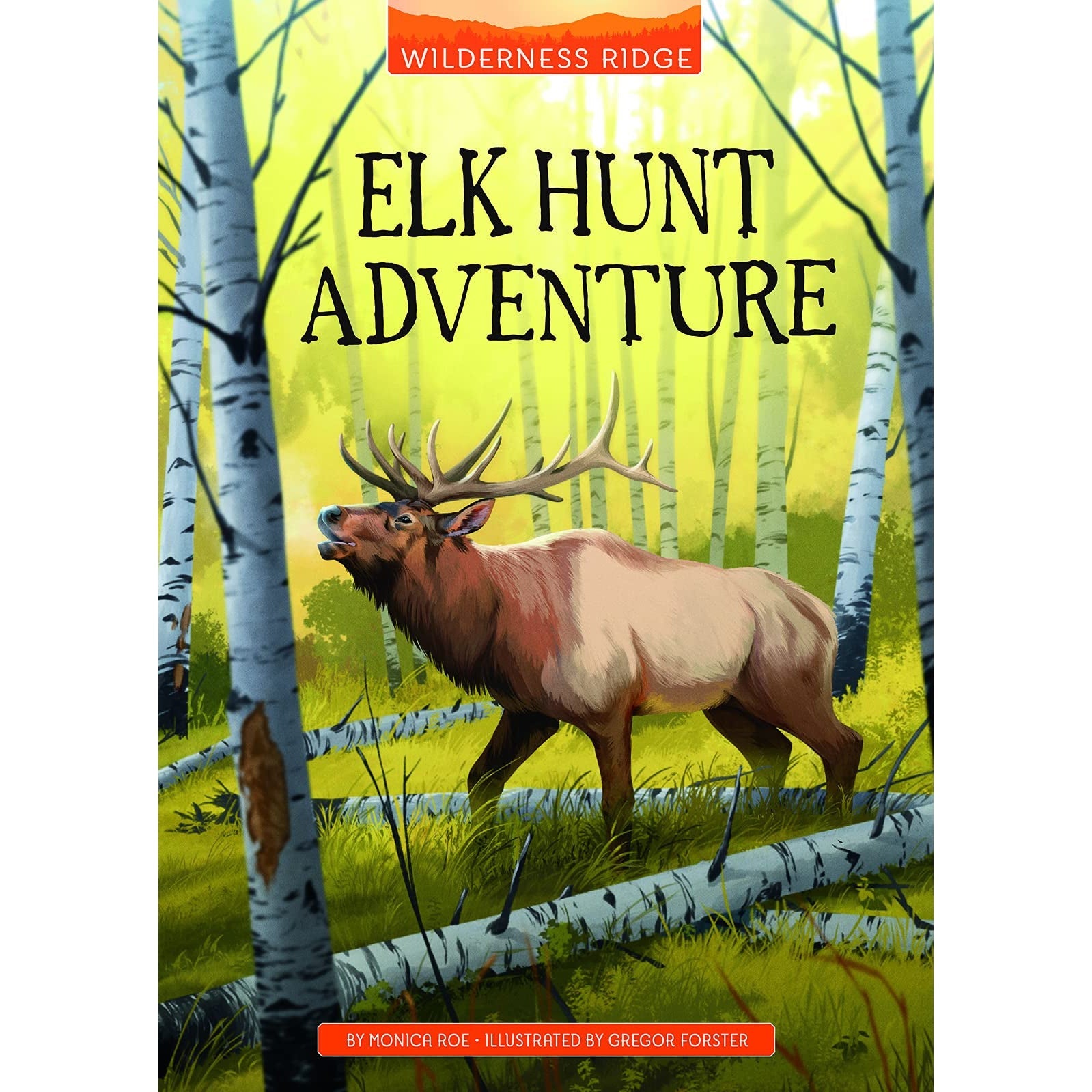 Capstone Publishing: Elk Hunt Adventure (Wilderness Ridge) (Paperback Book)-CAPSTONE PUBLISHING-Little Giant Kidz