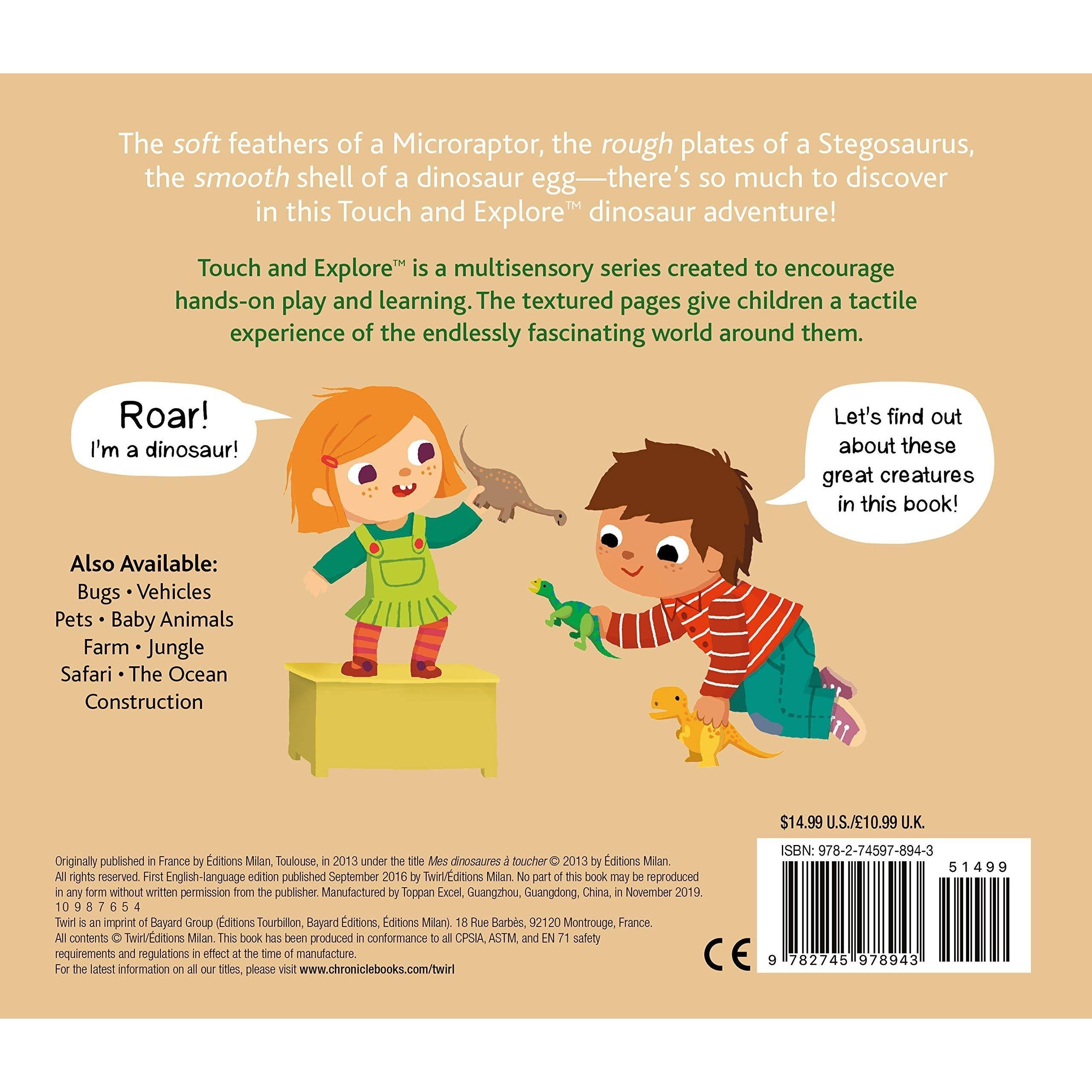Chronicle Books: Touch and Explore: Dinosaurs (Board Book)-CHRONICLE BOOKS-Little Giant Kidz