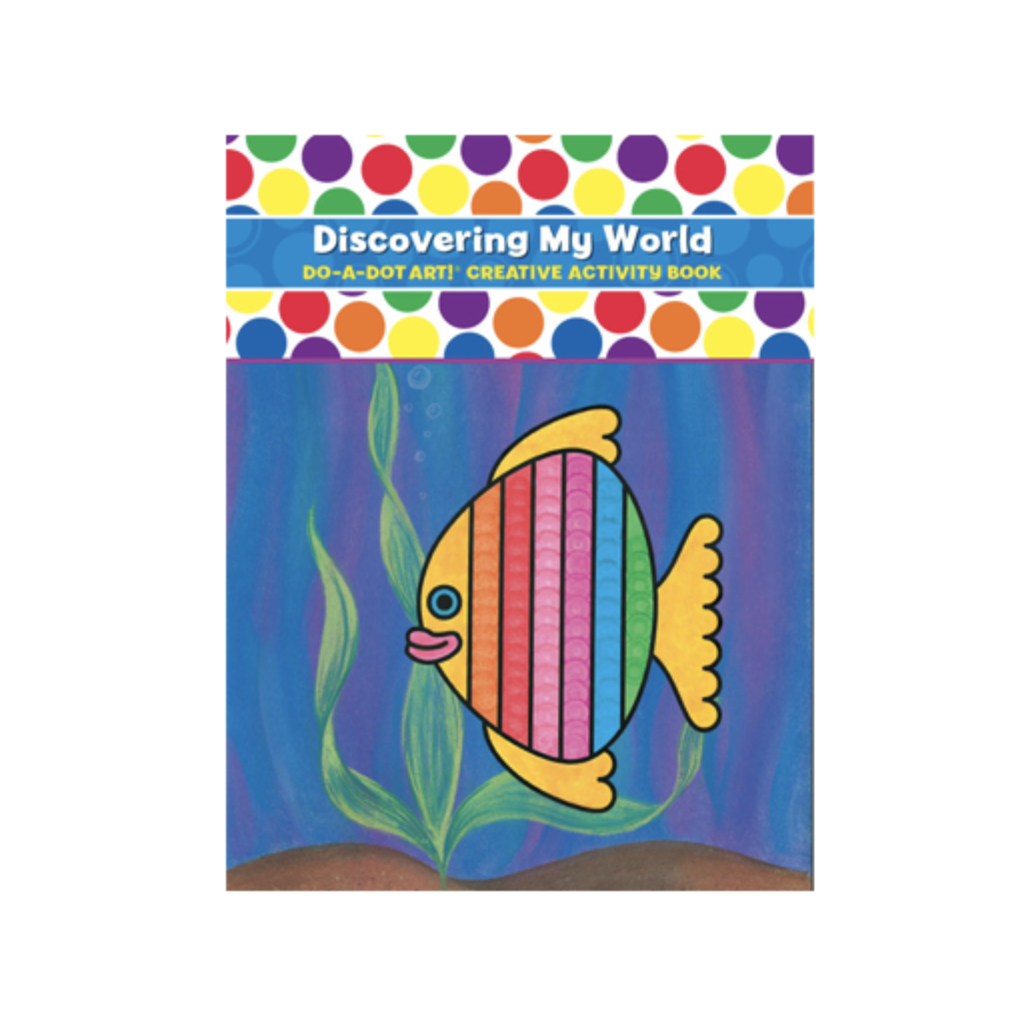 Do-A-Dot Art Creative Activity Book - Discovering My World-Do-A-Dot Art-Little Giant Kidz