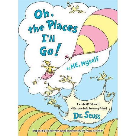 Dr. Seuss: Oh, the Places I'll Go! By ME, Myself (Big Hardcover Book)-PENGUIN RANDOM HOUSE-Little Giant Kidz