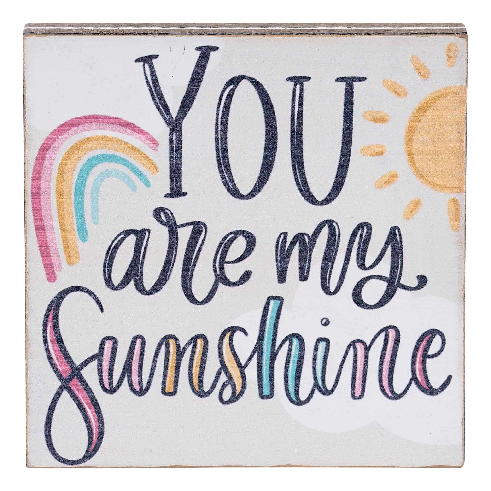 Glory Haus Tabletop Block - You Are My Sunshine-GLORY HAUS-Little Giant Kidz