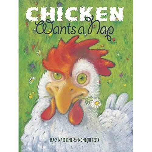 Hachette Book Group: Chicken Wants a Nap (Hardcover)-HACHETTE BOOK GROUP USA-Little Giant Kidz
