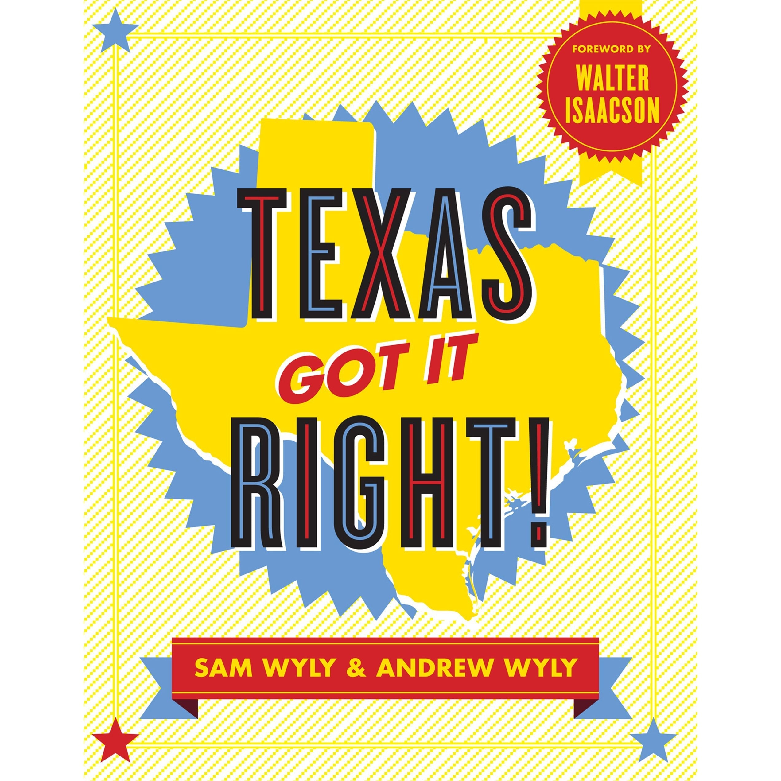 Ingram Publishing: Texas Got It Right! (Paperback Book)-INGRAM PUBLISHER SERVICES-Little Giant Kidz