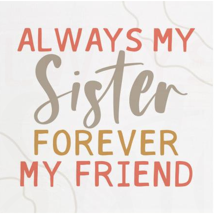 P. Graham Dunn Word Block Always My Sister Forever My Friend-P. GRAHAM DUNN-Little Giant Kidz