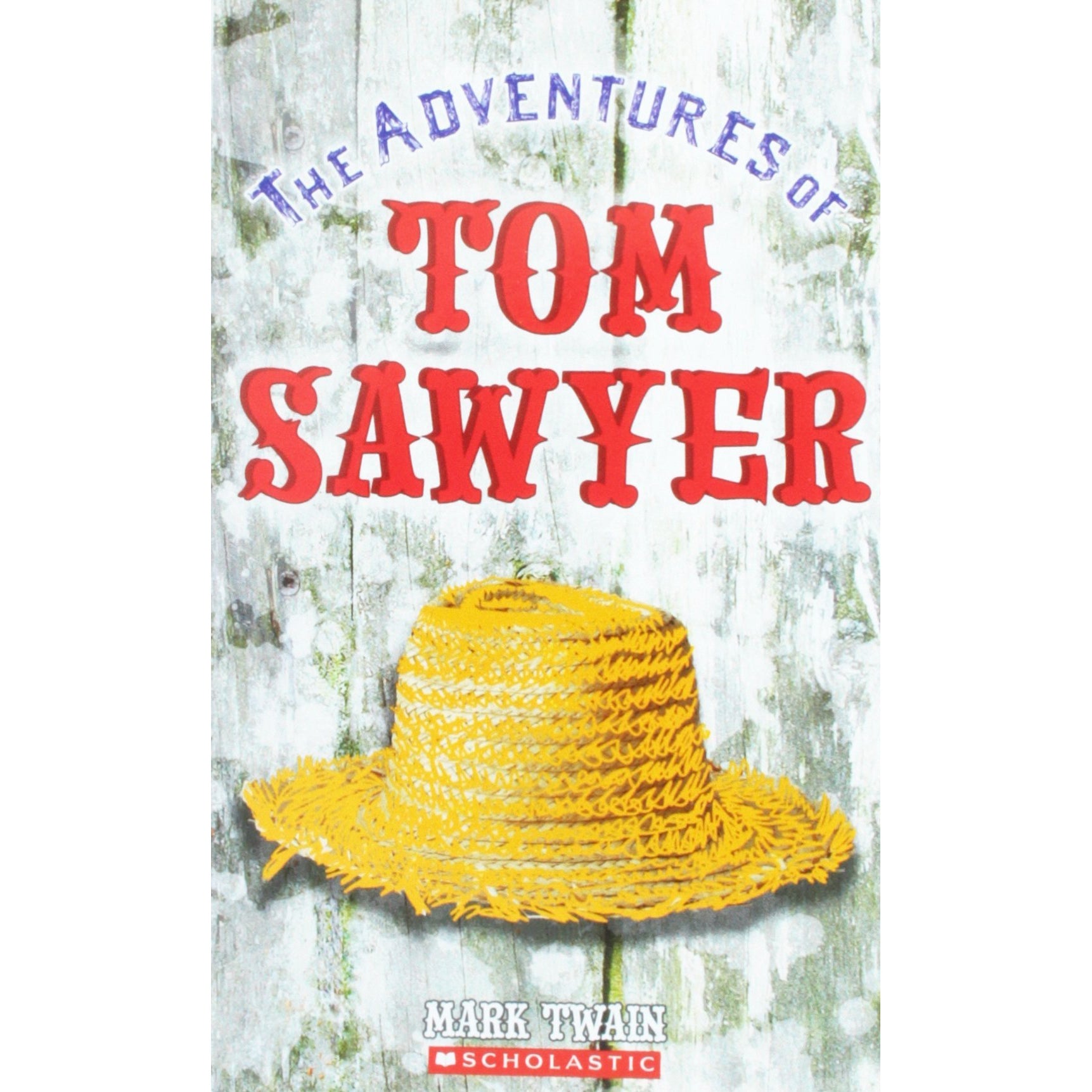 Scholastic: The Adventures of Tom Sawyer (Paperback Book)