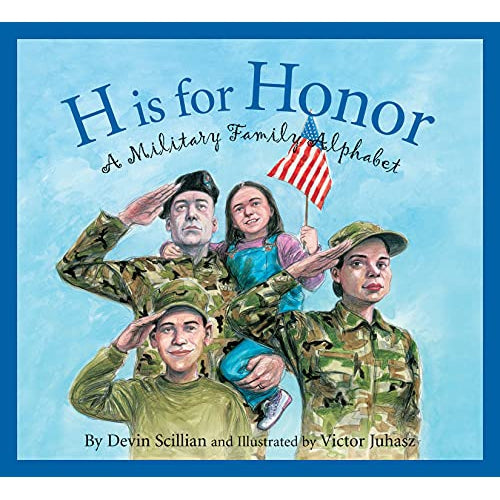 Sleeping Bear Press: H is for Honor A Military Family Alphabet (Hardcover Book)-SLEEPING BEAR PRESS-Little Giant Kidz