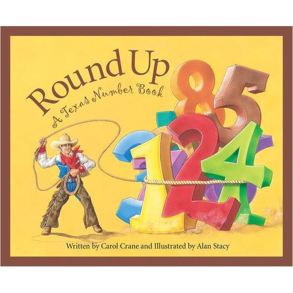 Sleeping Bear Press: Round Up - A Texas Number Book (Hardcover Book)-SLEEPING BEAR PRESS-Little Giant Kidz