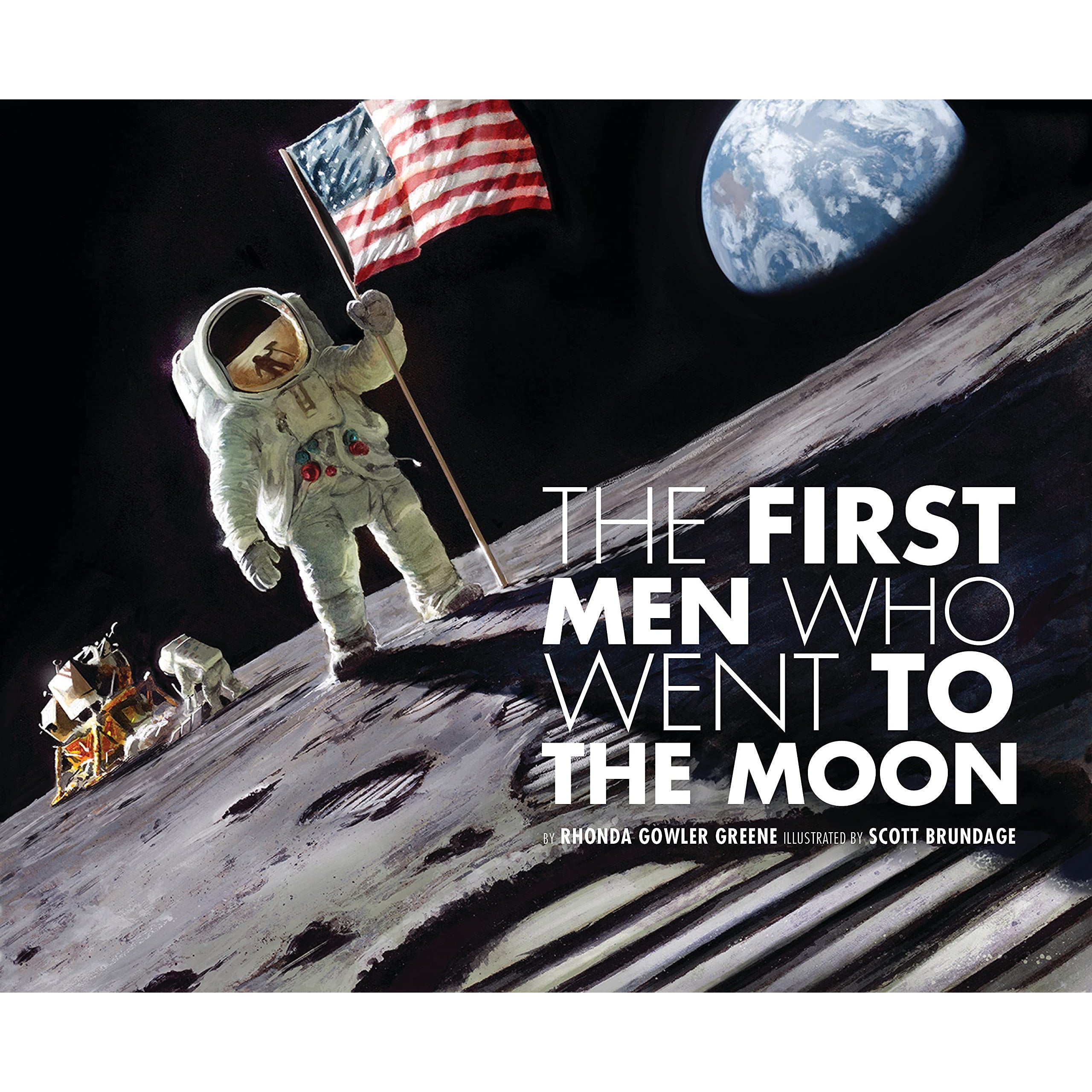 Sleeping Bear Press: The First Men Who Went to the Moon (Hardcover Book)-SLEEPING BEAR PRESS-Little Giant Kidz