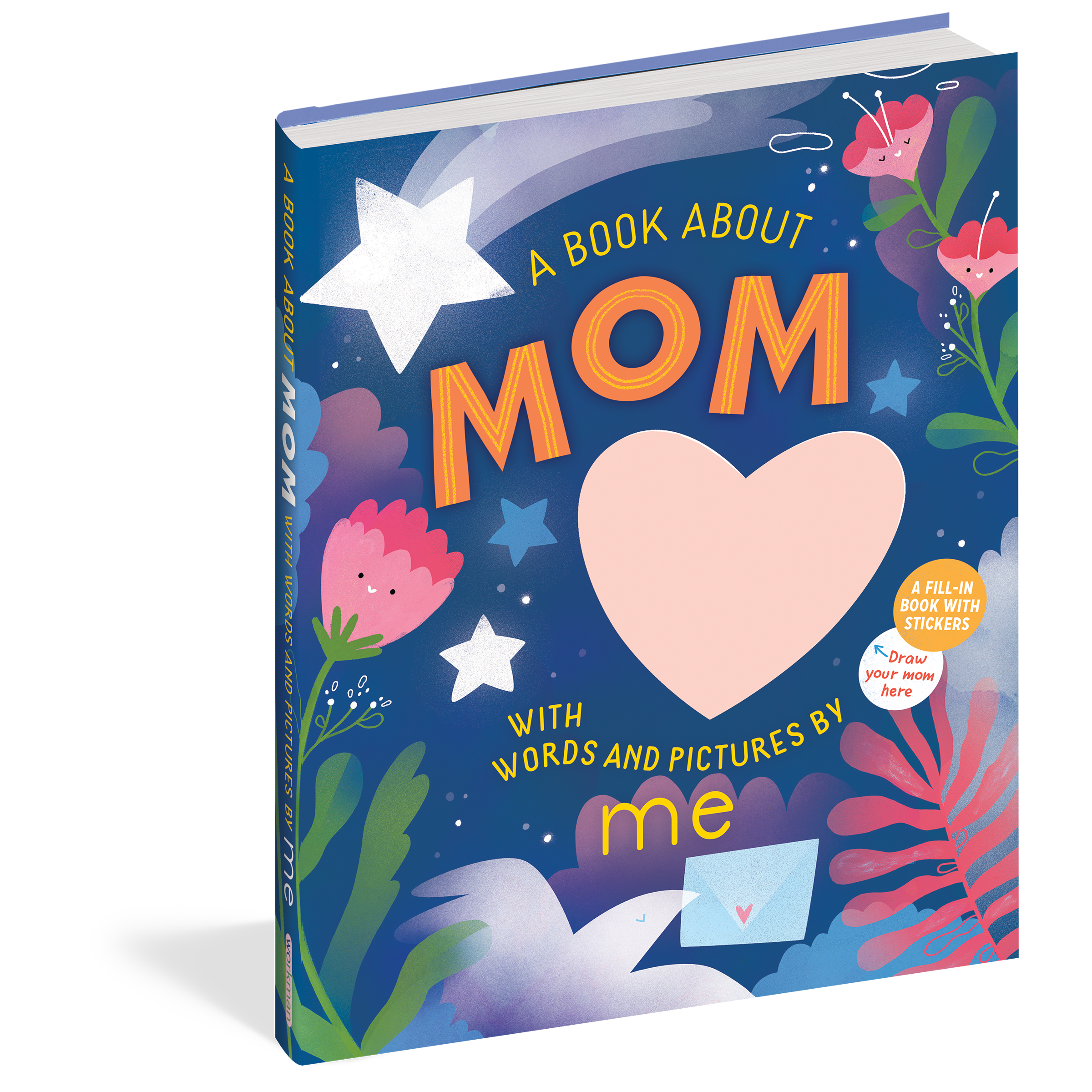 Workman Publishing: A Book about Mom with Words and Pictures by Me-Workman Publishing-Little Giant Kidz