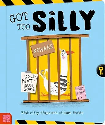 Got Too Silly Do Not Trust Goose