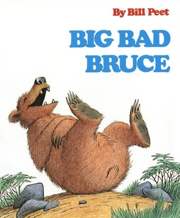 Big Bad Bruce By Bill Peet