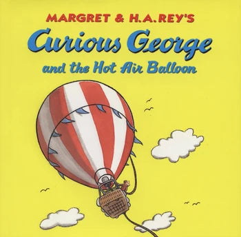 Curious George And The Hot Air Balloon (Paperback Book)