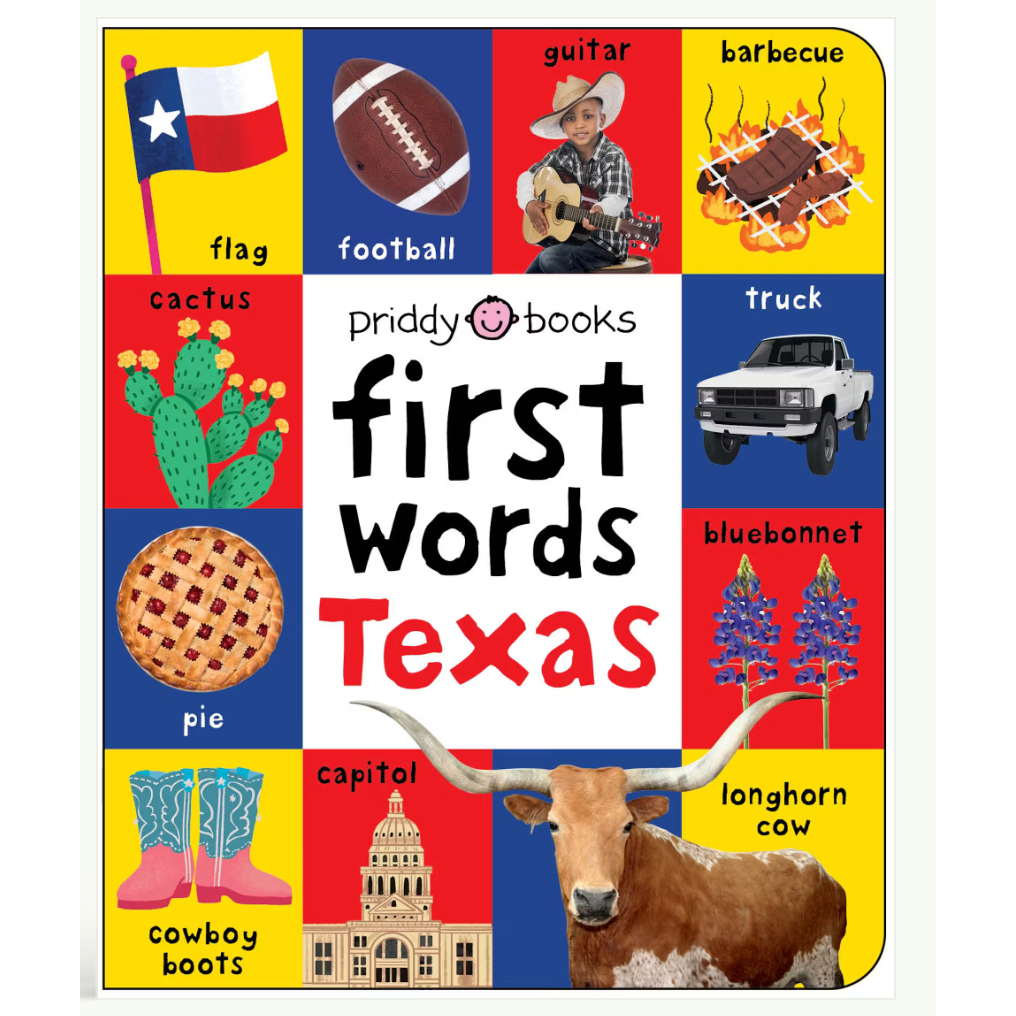 First Words Texas (Padded Board Book)-MACMILLAN PUBLISHERS-Little Giant Kidz