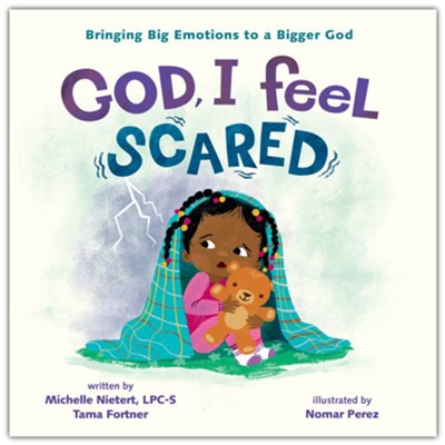 God I Feel Scared- Nietert Fortner-Harper Collins-Little Giant Kidz