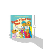 Hachette Book Group: The Berenstain Bears' Please & Thank You Book (Board Book)-HACHETTE BOOK GROUP USA-Little Giant Kidz