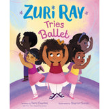 Harper Collins: Zuri Ray Tries Ballet (Hardcover Book)-HARPER COLLINS PUBLISHERS-Little Giant Kidz