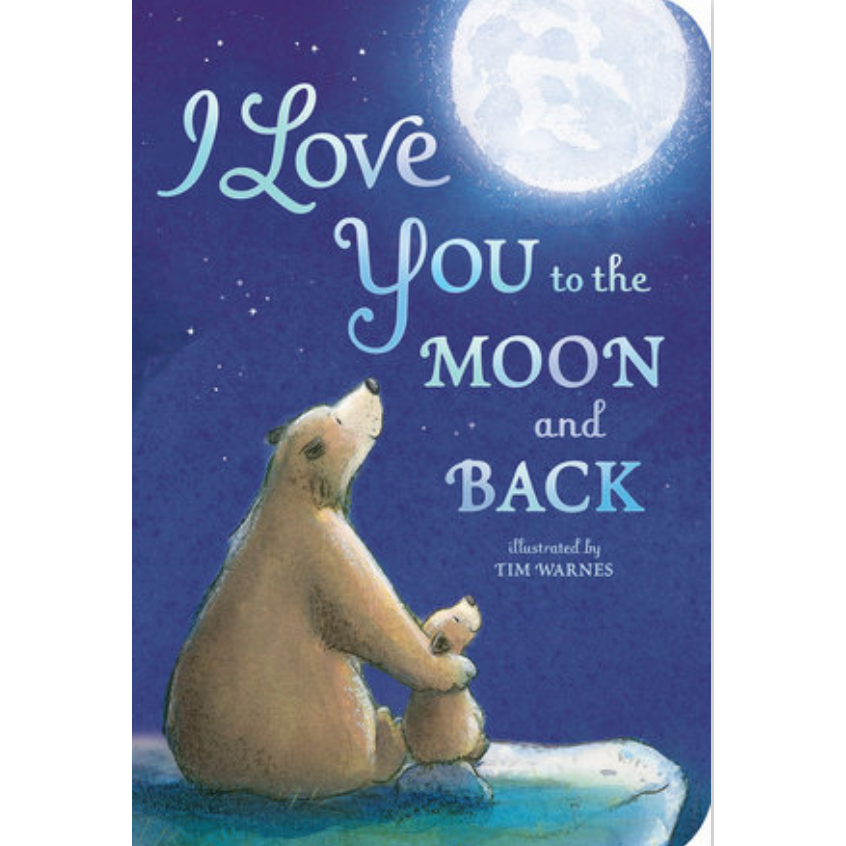I Love You to the Moon and Back- Board Book-PENGUIN RANDOM HOUSE-Little Giant Kidz