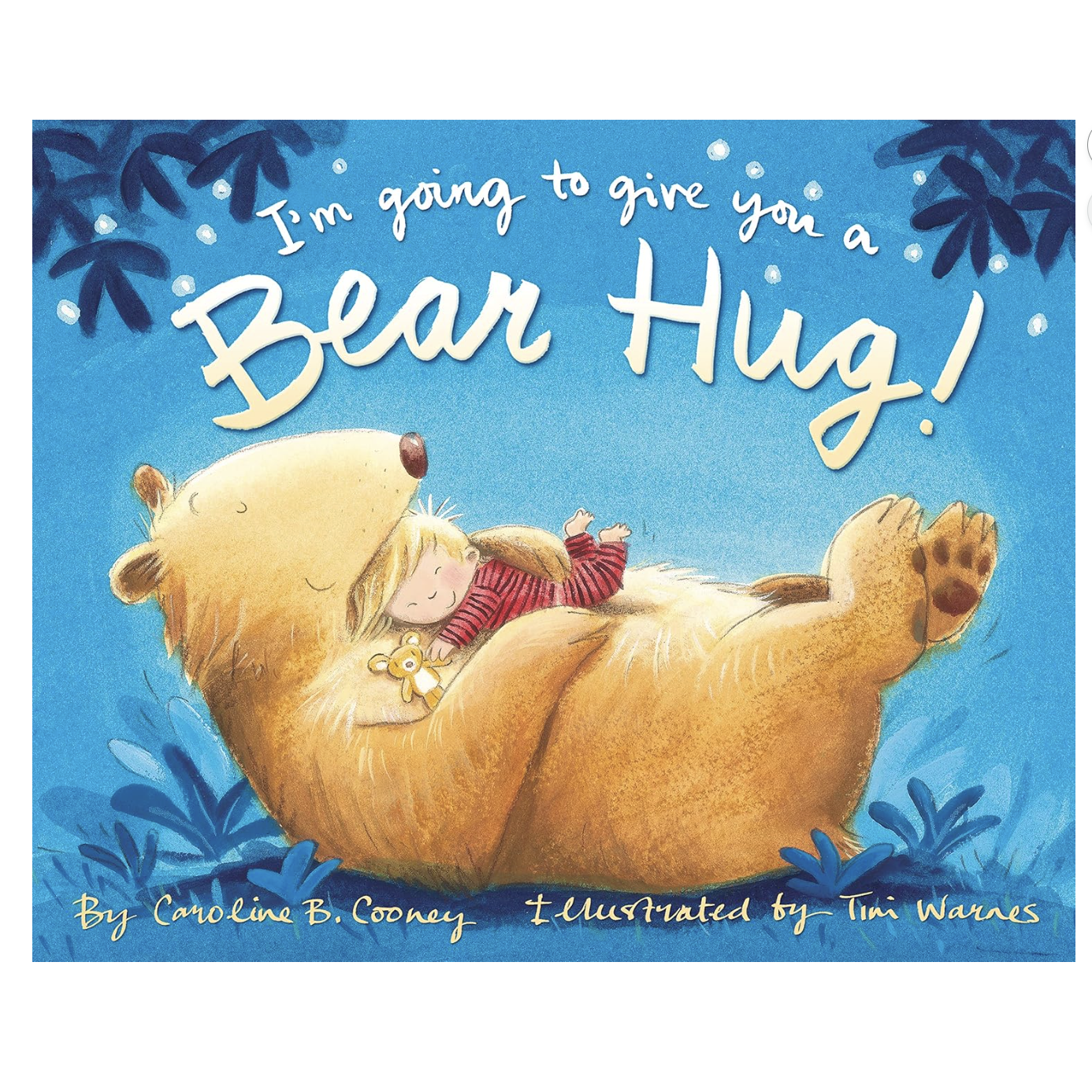 I'm Going to Give You a Bear Hug!-HARPER COLLINS PUBLISHERS-Little Giant Kidz