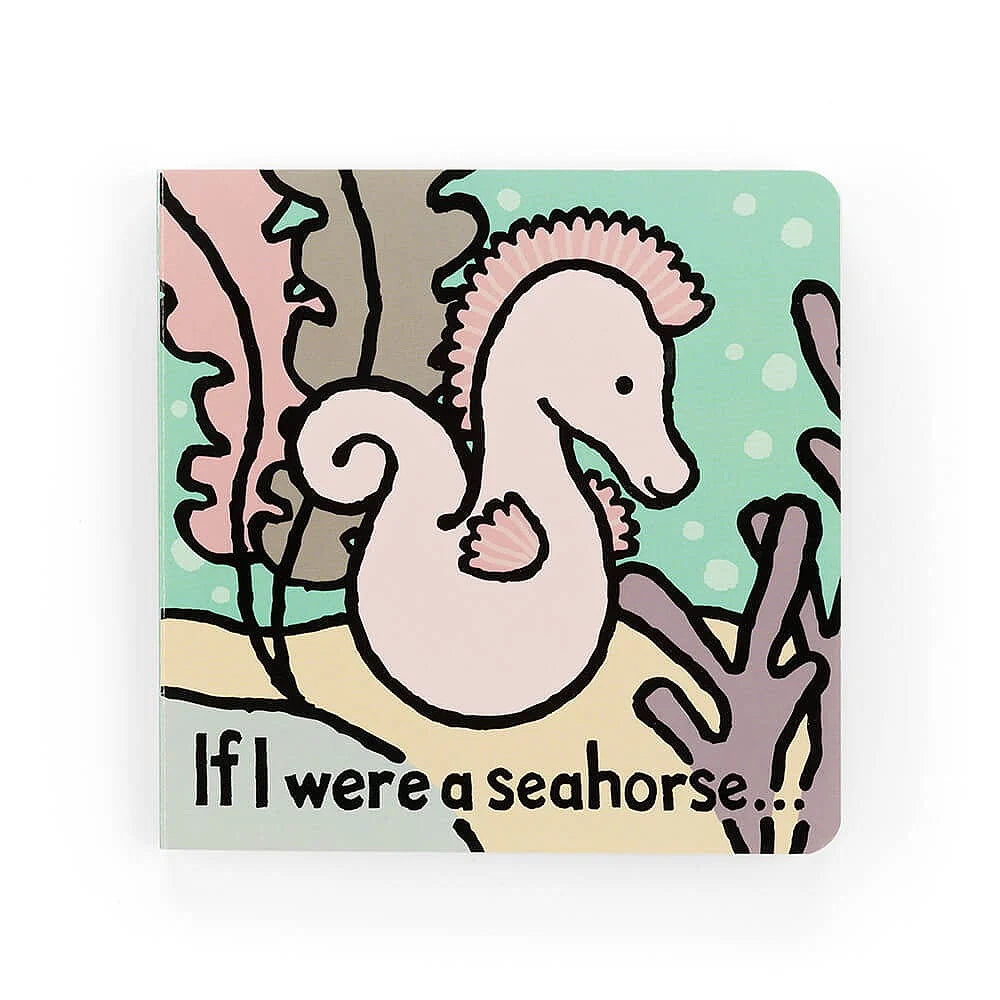 JellyCat If I Were A Seahorse Book (Board Book)-JellyCat-Little Giant Kidz