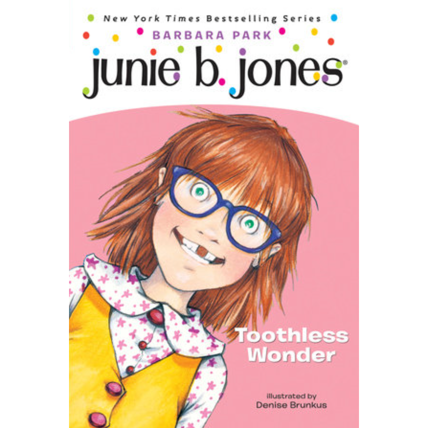 Junie B. Jones #20: Toothless Wonder-PENGUIN RANDOM HOUSE-Little Giant Kidz