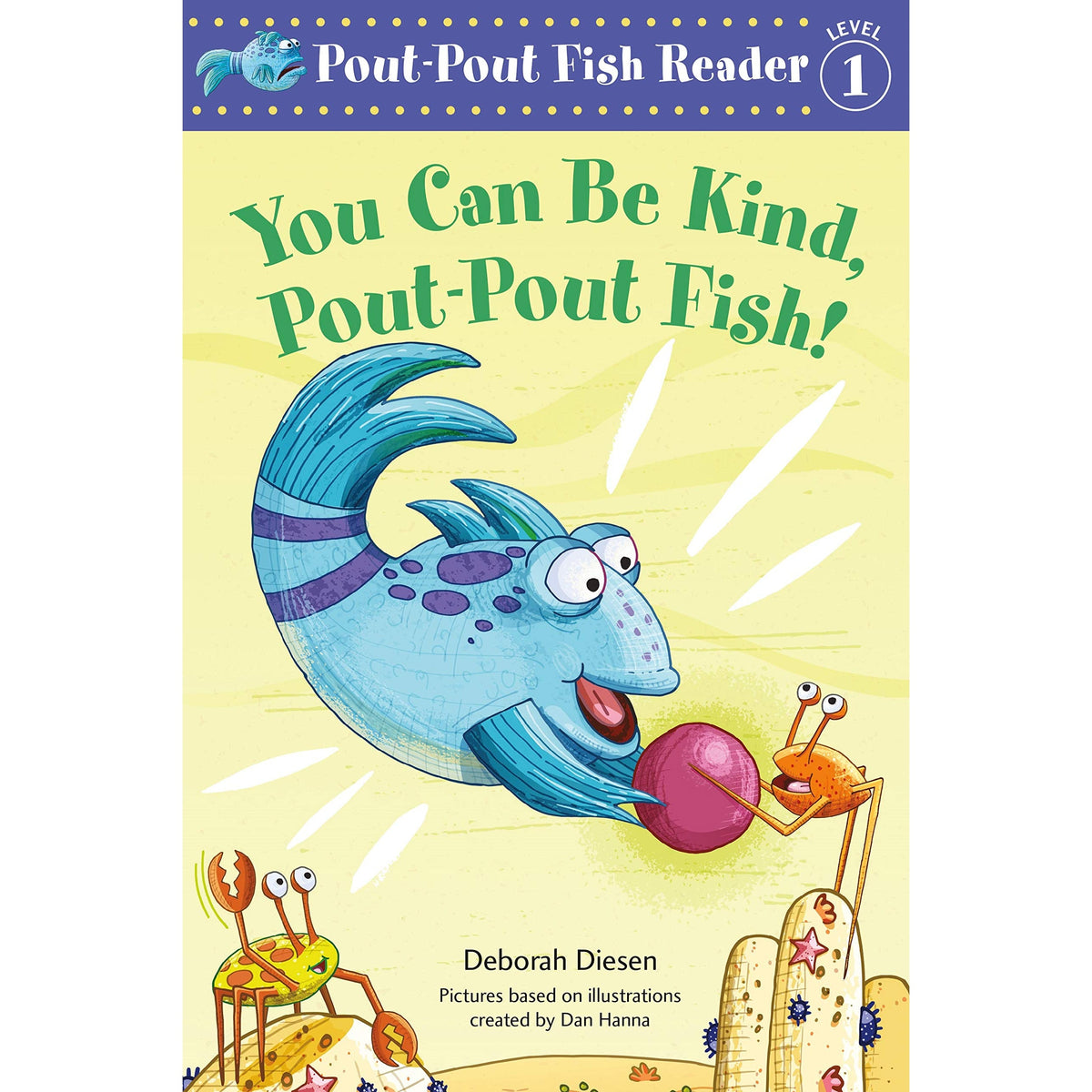 Macmillan Publishers: Pout-Pout Fish Reader - You Can Be Kind, Pout-Po