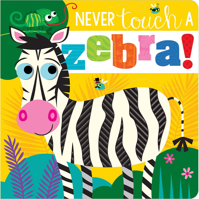 Make Believe Ideas: Never Touch a Zebra (Board Book)-Make Believe Ideas-Little Giant Kidz