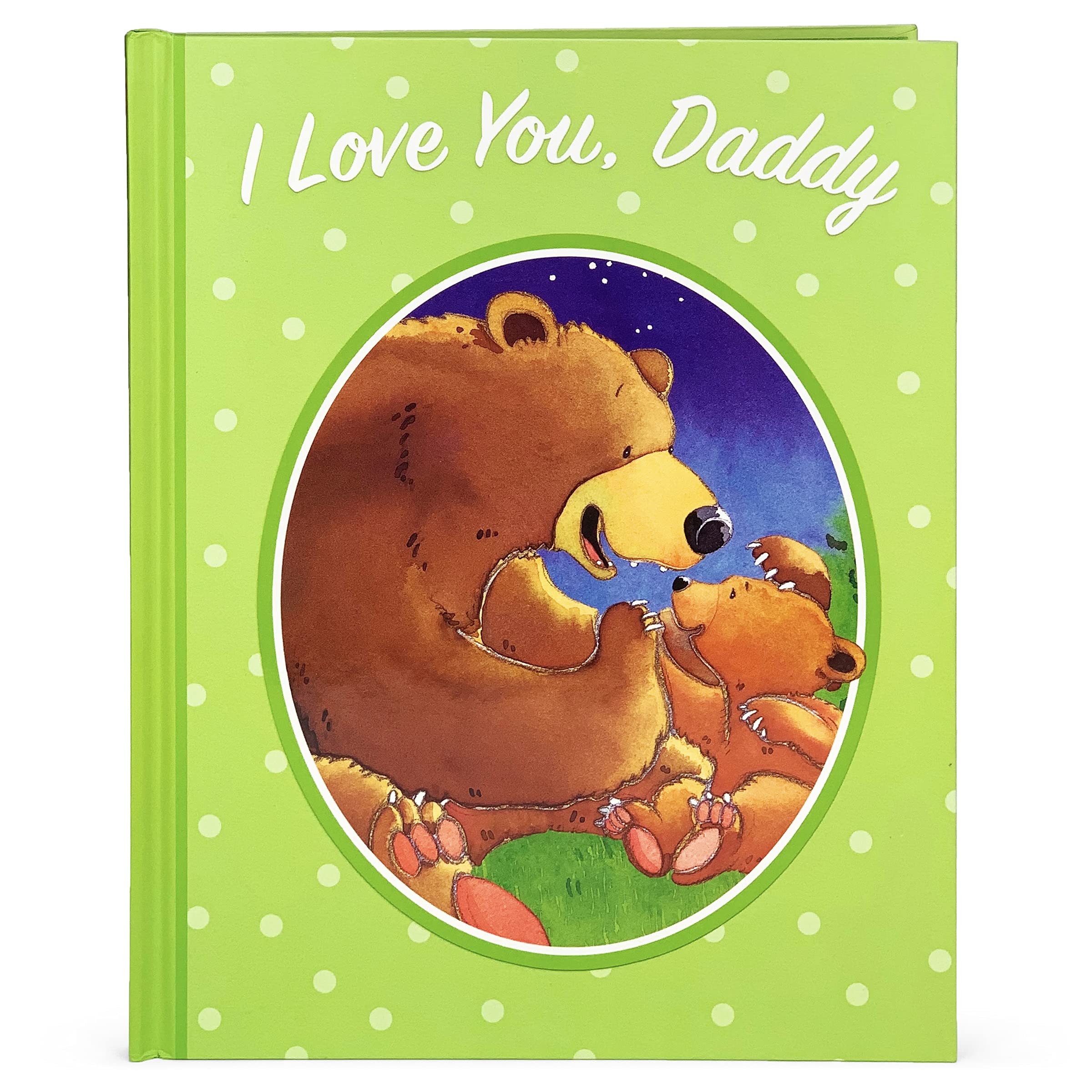 Parragon Books: I Love You, Daddy (Hardcover Book)-COTTAGE DOOR PRESS-Little Giant Kidz