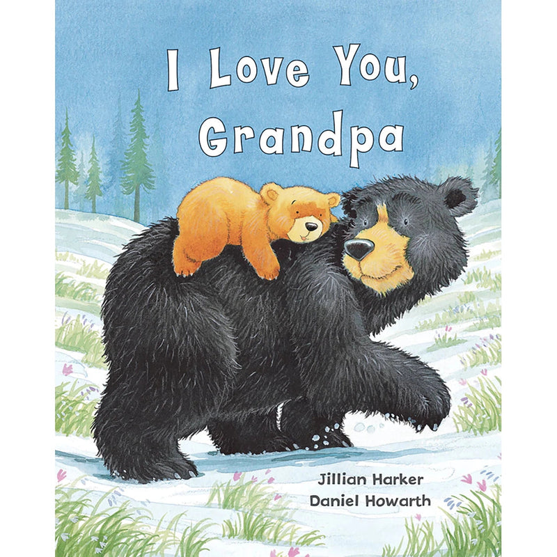 Parragon Books : I Love You, Grandpa (Hardcover Book)-COTTAGE DOOR PRESS-Little Giant Kidz