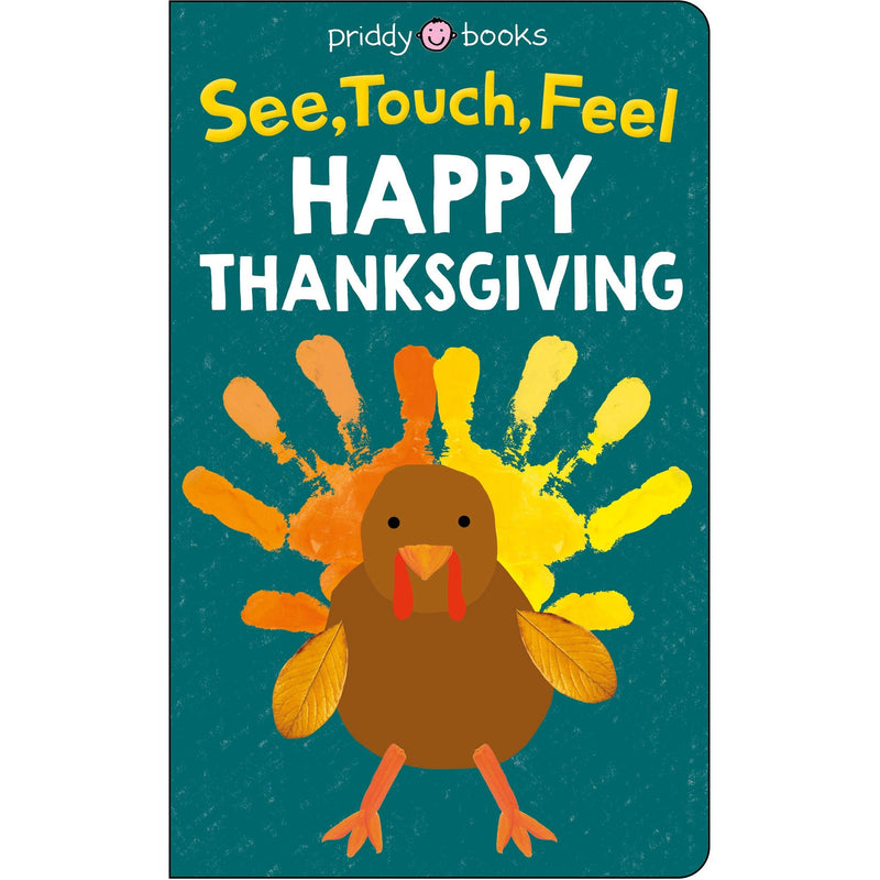Priddy Books: See Touch Feel: Happy Thanksgiving (Board Book)-MACMILLAN PUBLISHERS-Little Giant Kidz