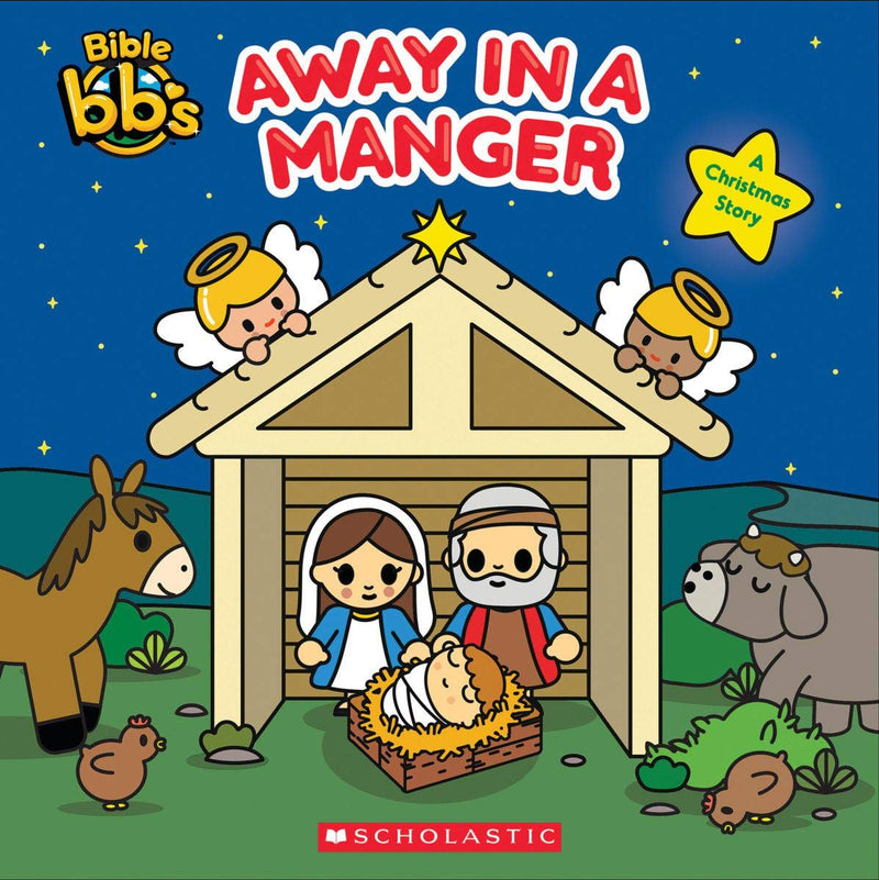 Scholastic: Away in a Manger (Bible bbs) (Hardcover Book)-Scholastic-Little Giant Kidz