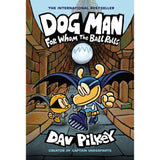 Scholastic: Dog Man: For Whom the Ball Rolls: A Graphic Novel (Dog Man #7) (Hardcover Book)-Scholastic-Little Giant Kidz