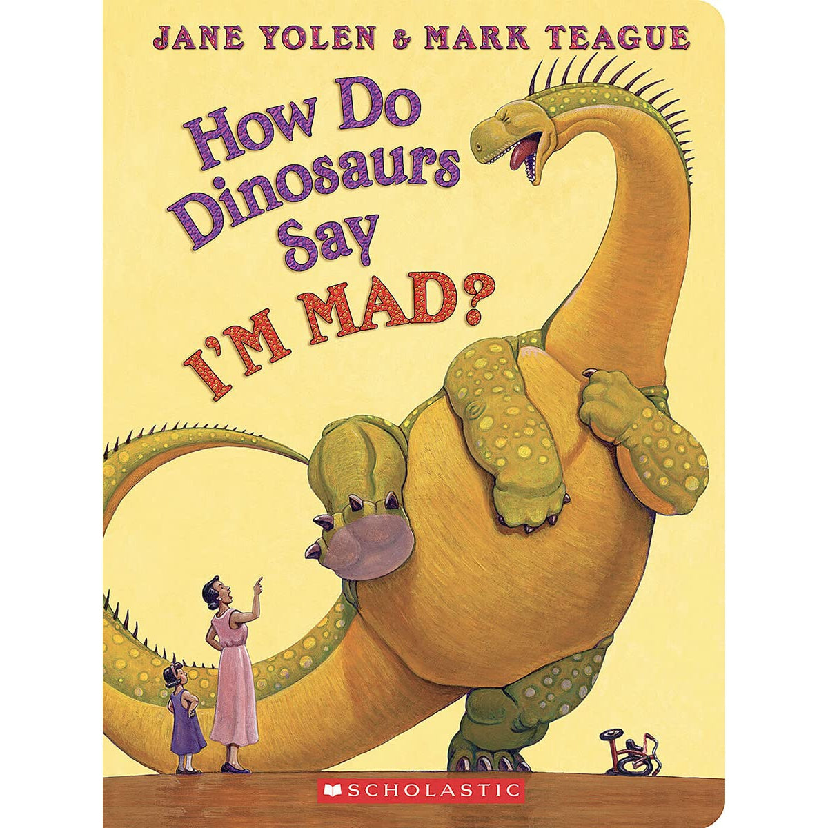 Scholastic: How Do Dinosaurs Say I'M MAD? (Board Book)-Scholastic-Little Giant Kidz
