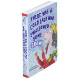 Scholastic: There Was A Cold Lady Who Swallowed Some Snow! (Board Book)-Scholastic-Little Giant Kidz