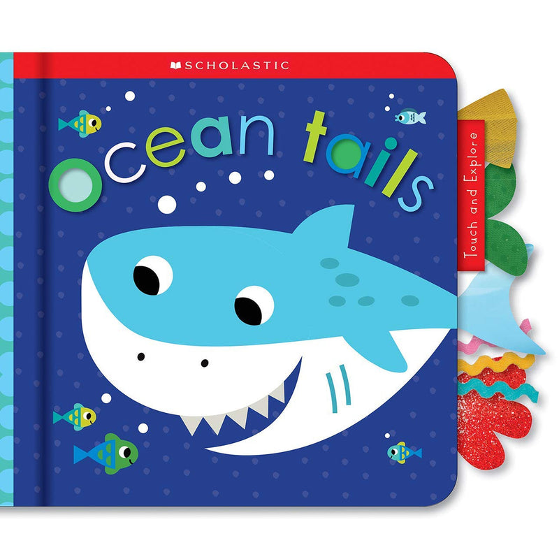 Scholastic: Touch & Explore Ocean Tails (Board Book)-Scholastic-Little Giant Kidz
