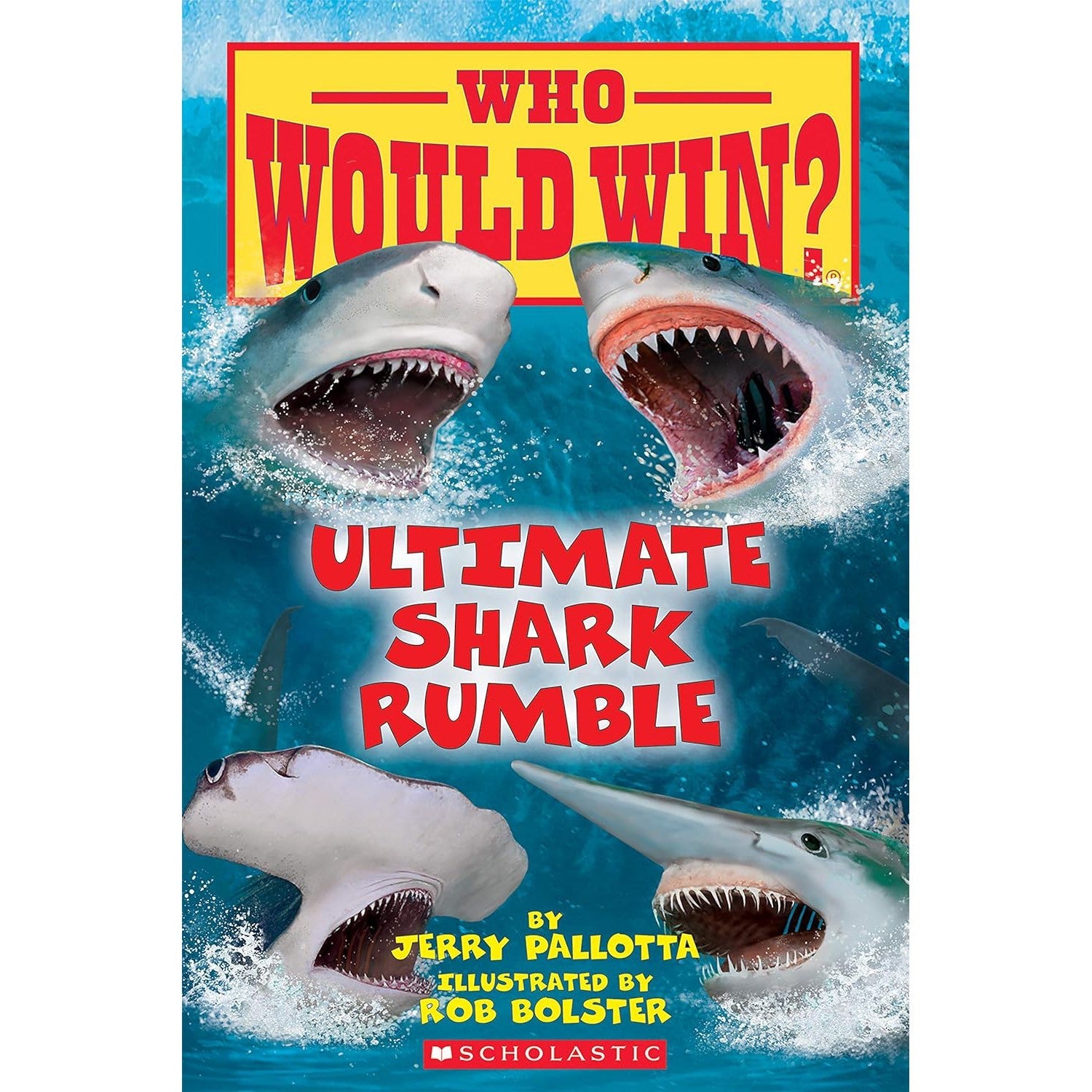 Scholastic: Ultimate Shark Rumble (Who Would Win?) (Paperback Book)-Scholastic-Little Giant Kidz