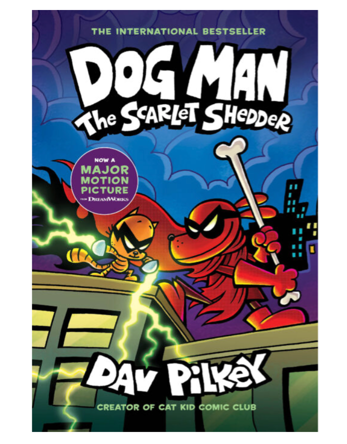 Dog Man #12: The Scarlet Shedder