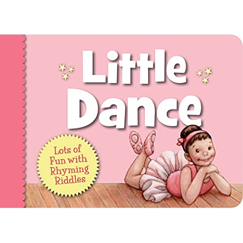 Sleeping Bear Press: Little Dance Board Book-SLEEPING BEAR PRESS-Little Giant Kidz