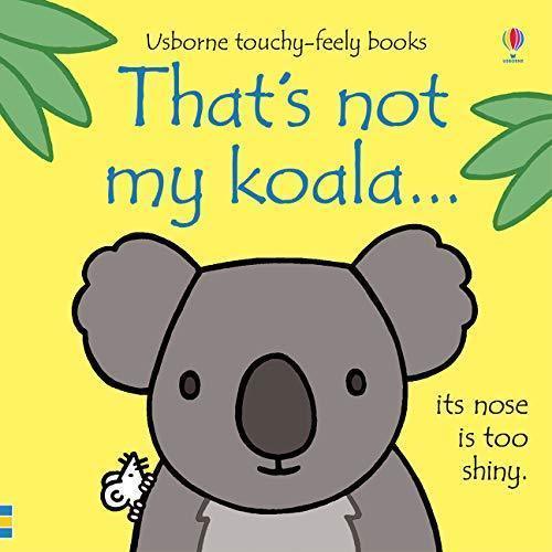 That's Not My Koala - Touchy-Feely Book (Board Book)-HARPER COLLINS PUBLISHERS-Little Giant Kidz