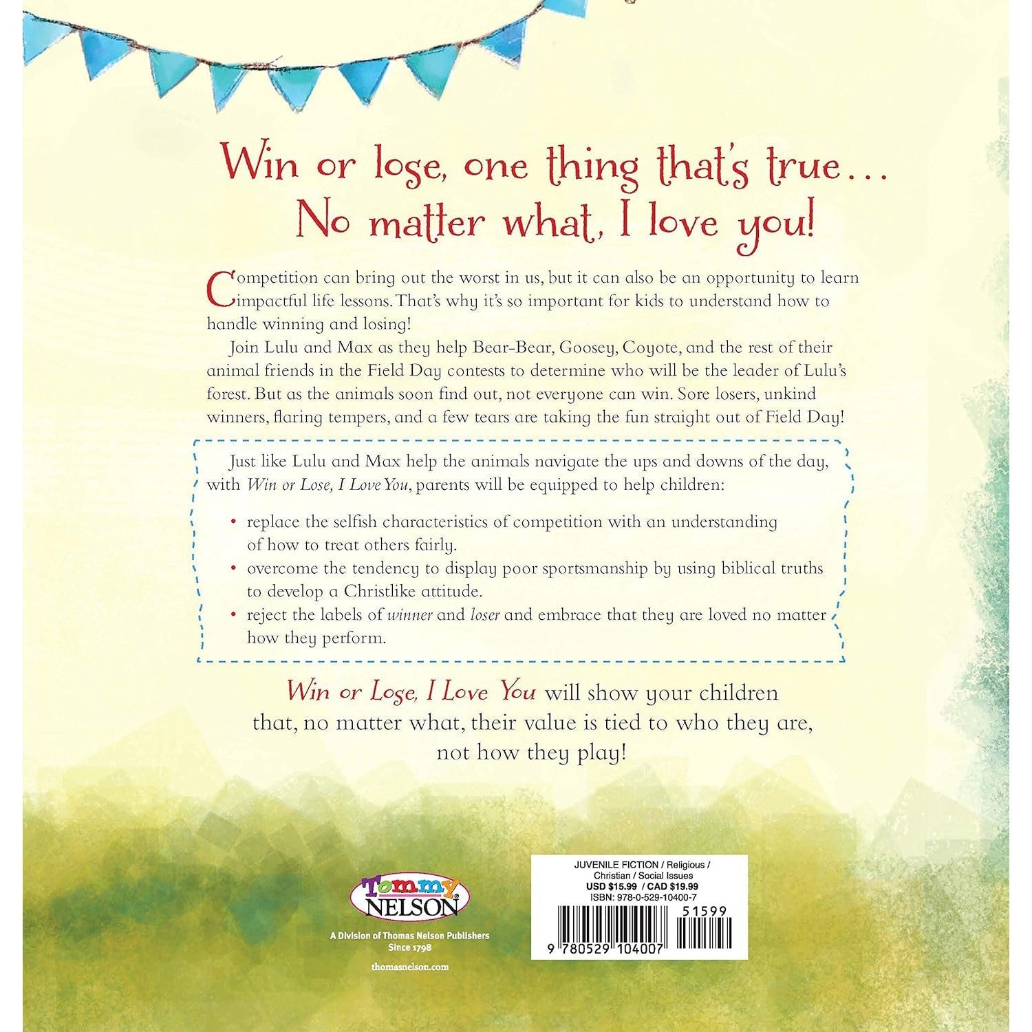 Thomas Nelson: Win or Lose, I Love You! (Hardcover Book)-HARPER COLLINS PUBLISHERS-Little Giant Kidz